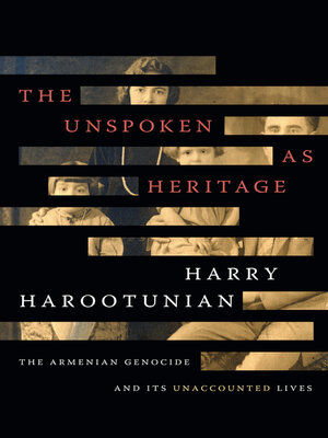 cover image of The Unspoken as Heritage